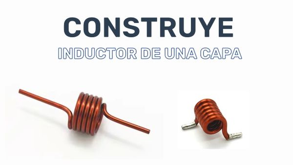 Construccion de bobina de una capa